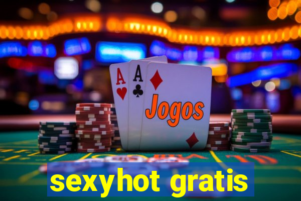 sexyhot gratis